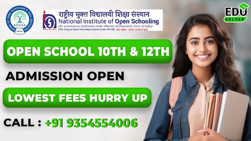 open school 10th and 12th Admission
