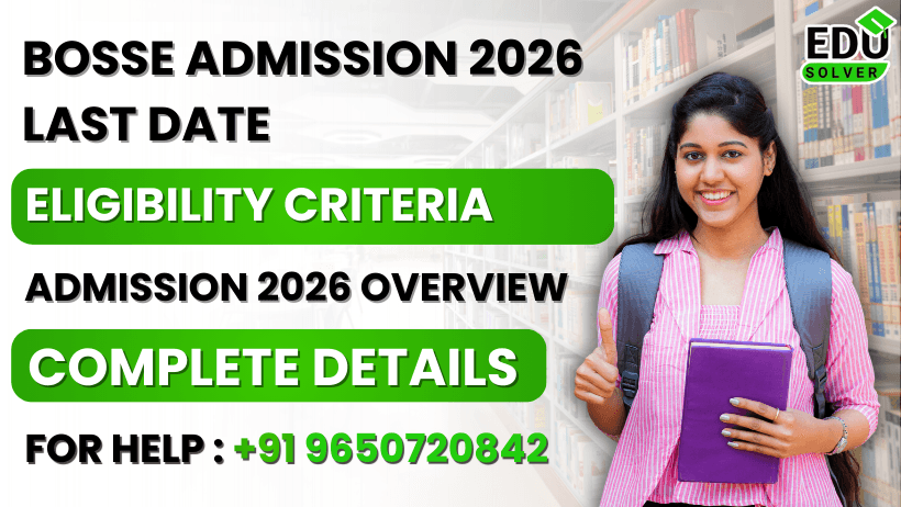 h BOSSE Admission 2026 Last Date.